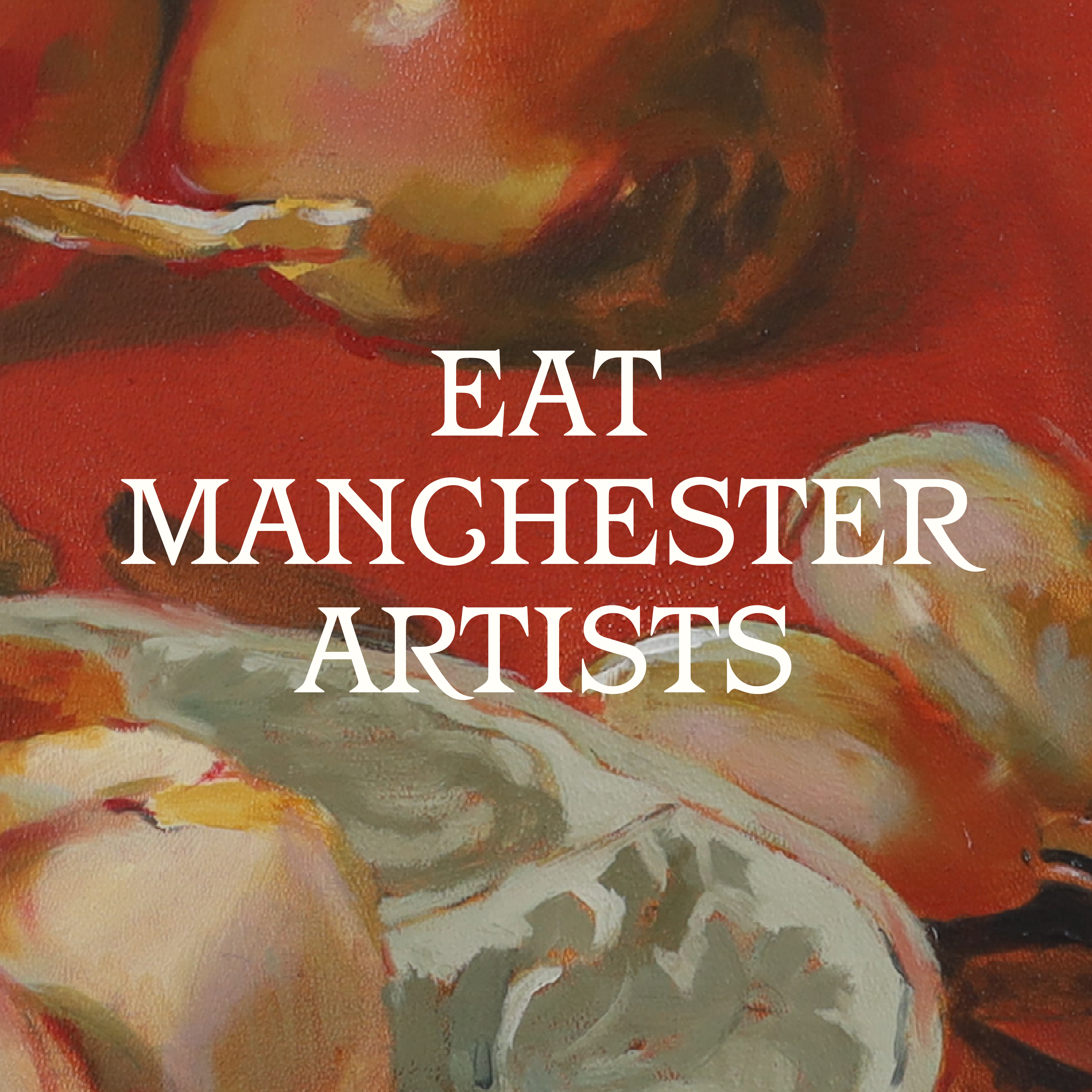 1.-EAT-MANCHESTER-ARTISTS-copy
